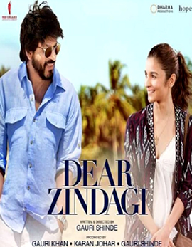 Dear Zindagi Movie Review Dear Zindagi Movie Review