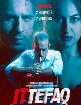Ittefaq Movie Review, Rating, Story, Cast and Crew Ittefaq Movie Review, Rating, Story, Cast and Crew