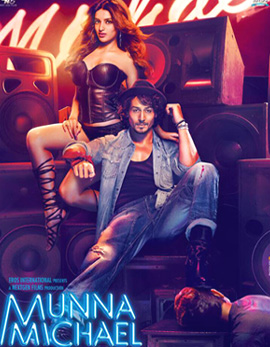 Munna Michael Movie Review, Rating, Story, Cast and Crew Munna Michael Movie Review, Rating, Story, Cast and Crew