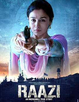Raazi Movie Review, Rating, Story, Cast and Crew Raazi Movie Review, Rating, Story, Cast and Crew
