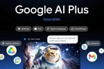 Google AI Plus Plan breaking, Google AI Plus Plan news, google ai plus plan launched in india with nano banana pro access, Budget