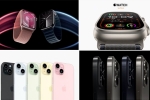 Apple launch event, watch series 9, 2023 wonderlust iphone 15 to apple watch series 9, Wonderlust