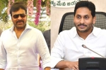 Chiranjeevi new films, Chiranjeevi upcoming movies, chiranjeevi and ys jagan to meet again, Ys jaganmohan reddy