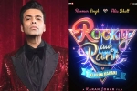 Rocky Aur Rani Ki Prem Kahani budget, Rocky Aur Rani Ki Prem Kahani actors, karan johar s next film is rocky aur rani ki prem kahani, Dharmendra