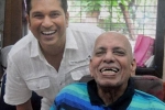 sachin tendulkar centuries, ramakant achrekar, sachin tendulkar s childhood coach ramakant achrekar passes away, Dronacharya award