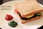 Veg Sandwich with Mayonnaise, Healthy and Tasty Vegetable Sandwich Recipe, healthy and tasty vegetable sandwich recipe, Sandwich recipe